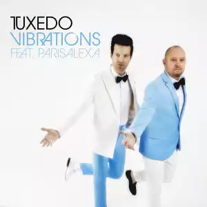 Tuxedo - Vibrations ft. Parisalexa
